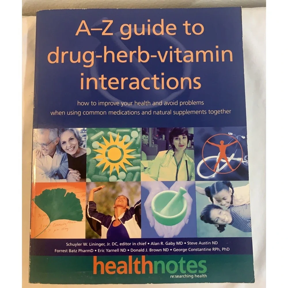 A-Z Guide to Drug Herb Vitamin Interactions 1999 Healthnotes Paperback